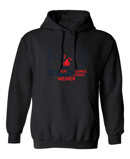 Funny T-Shirts design "It's All Fun And Games Until Someone Looses A Weiner"