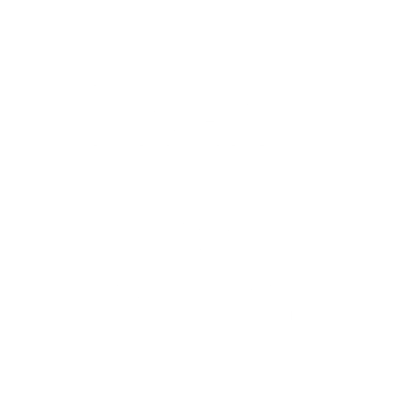 WANT HOME