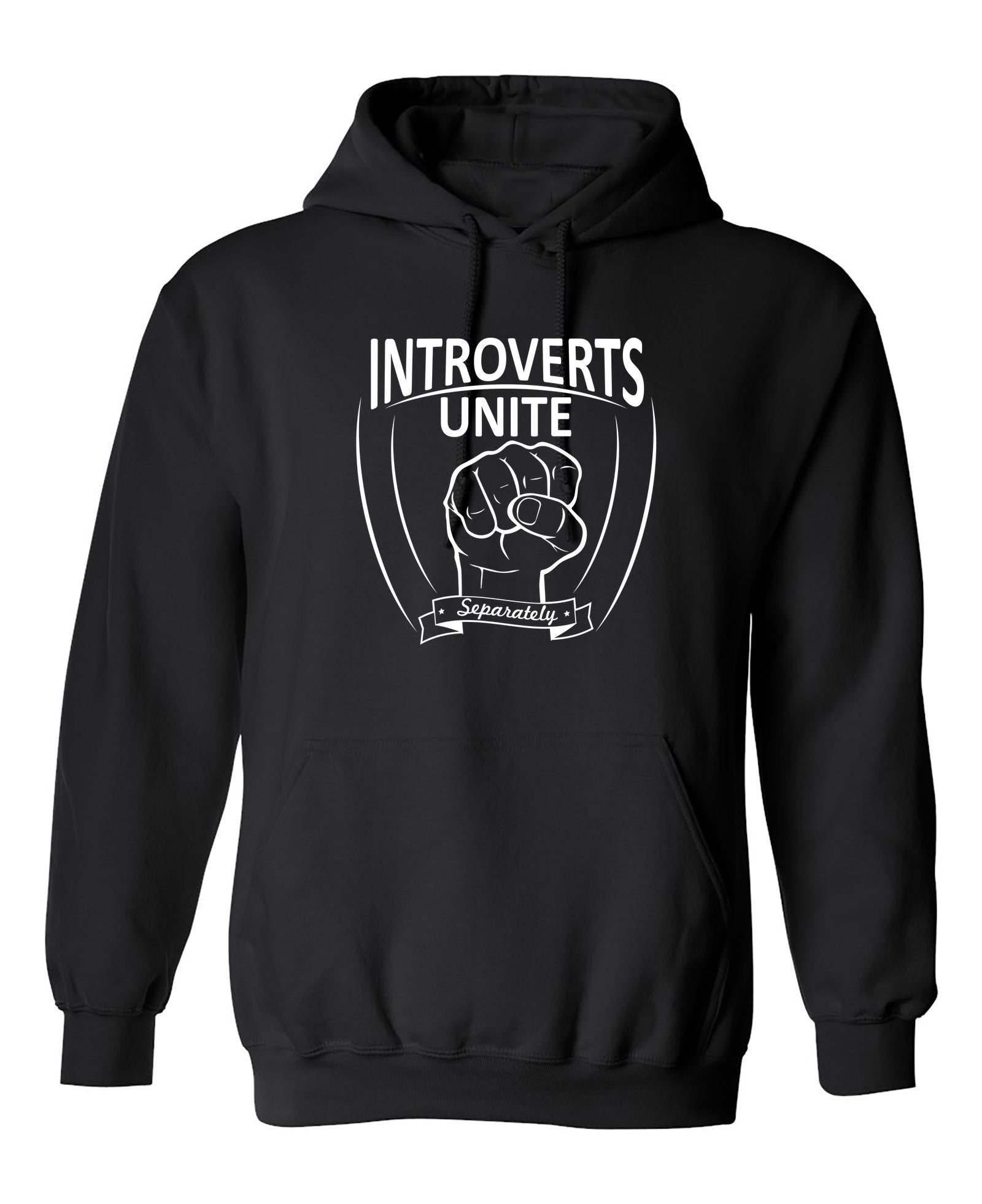 Funny T-Shirts design "Introverts Unite Separately"