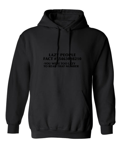 Funny T-Shirts design "Lazy People Fact #35463098210 - You Were Too Lazy To Read That Number"