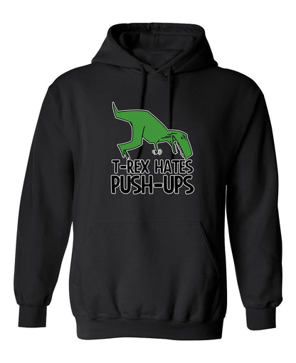 Funny T-Shirts design "T-Rex Hates Push-Ups"