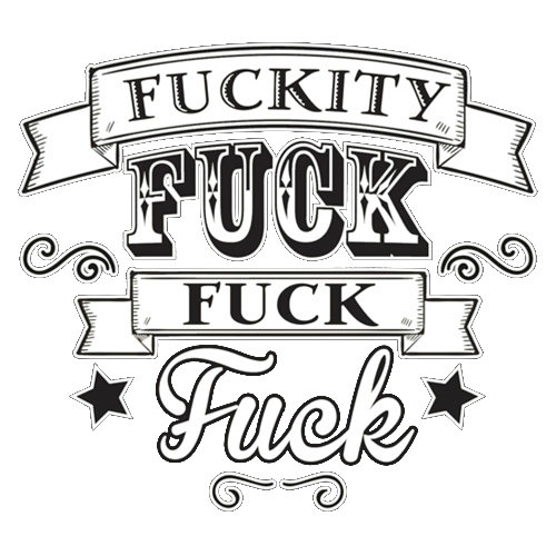 Fuckity Fuck Fuck Fuck - Roadkill T Shirts