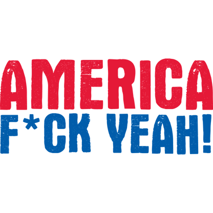 Funny T-Shirts design "AMERICA F*CK YEAH"