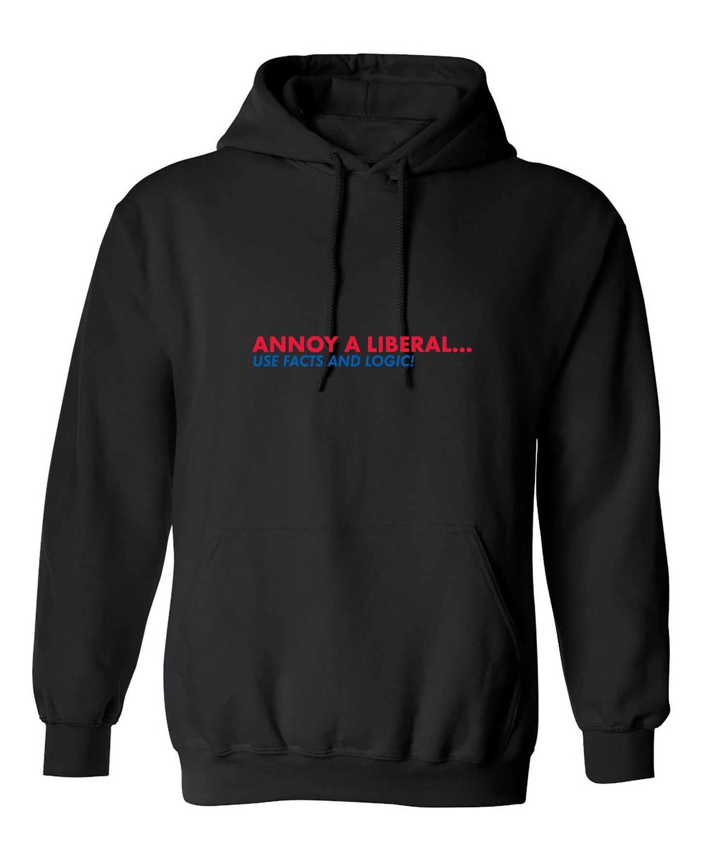 Funny T-Shirts design "Annoy A Liberal Use Facts And Logic"