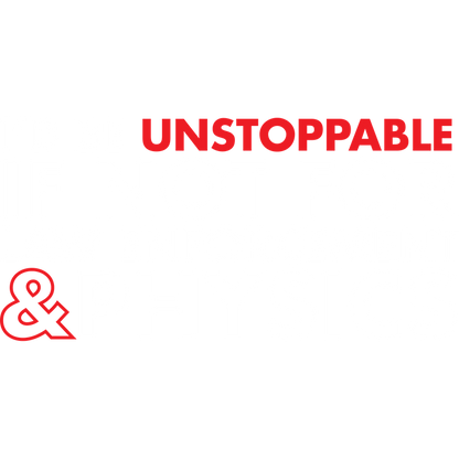 Funny T-Shirts design "PS_0787W_UNSTOPPABLE"