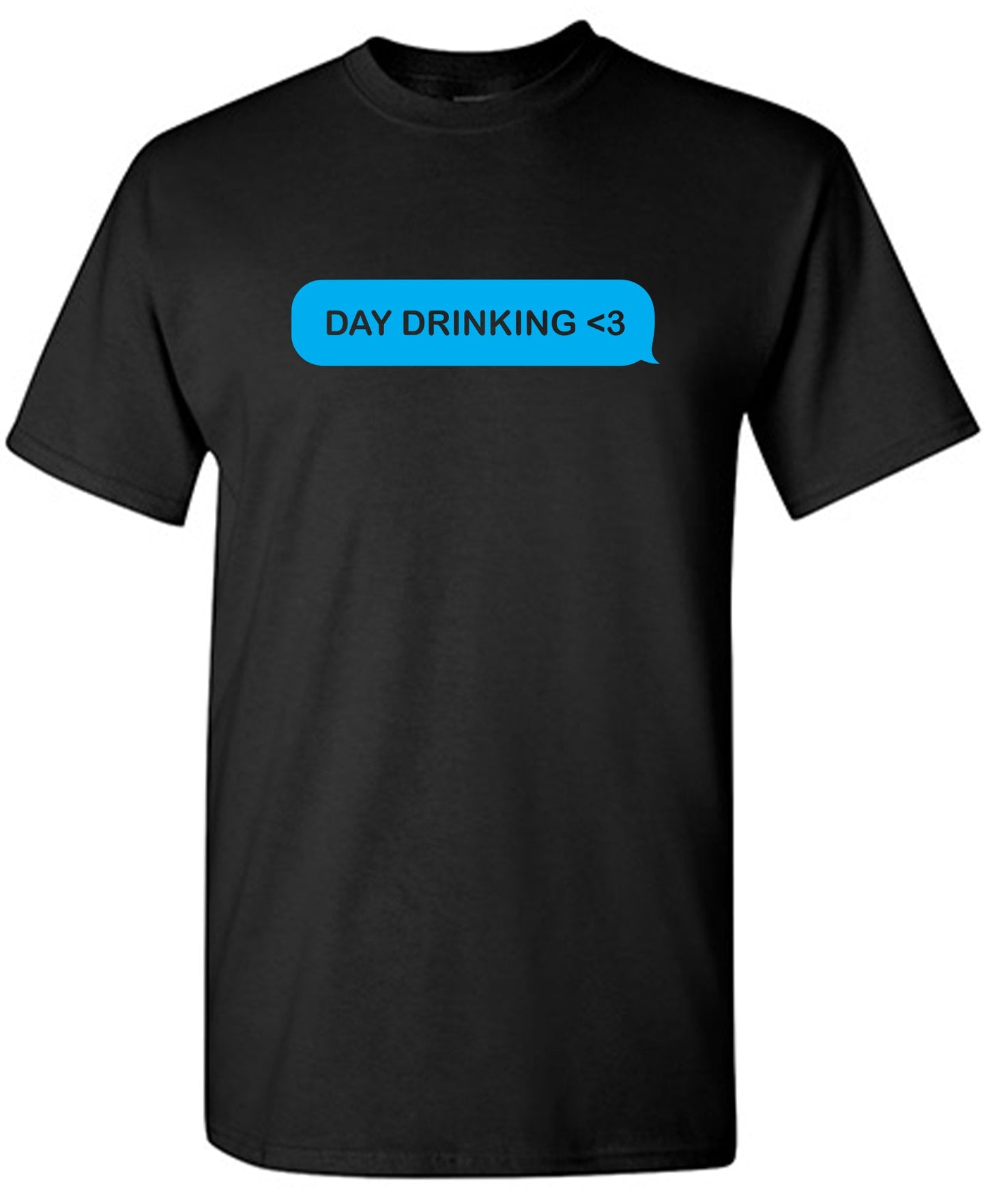 Day Drinking <3 Heart Shirt