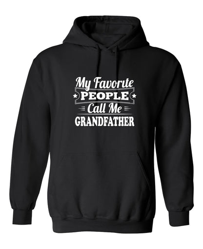 Funny T-Shirts design "My Favorite People Call Me Grandfather"