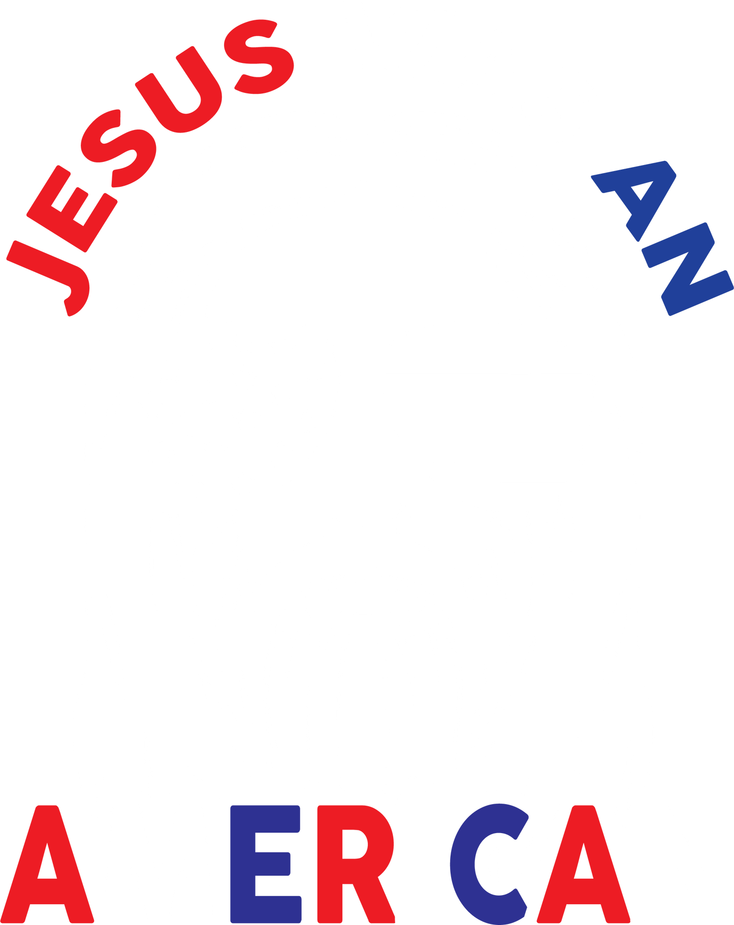 Jesus Was An American, Shirt