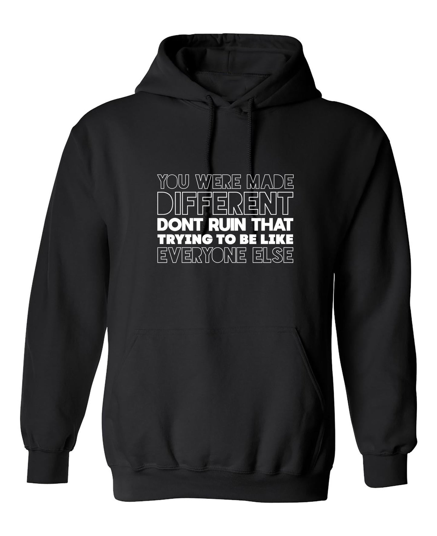 Funny T-Shirts design "You were made Different, Don't Ruin That Trying to be like Everyone else"