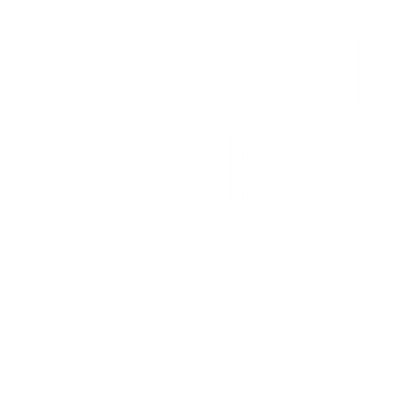 Funny T-Shirts design "I'm With Stupid"