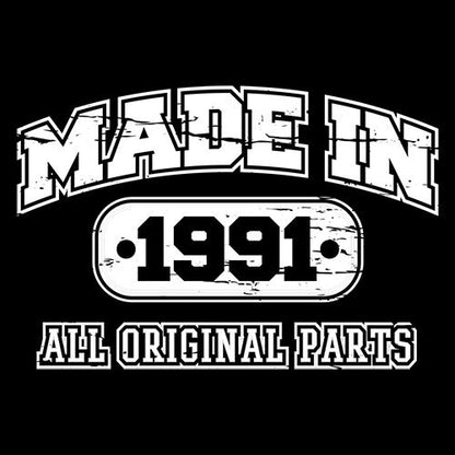  Buy Best Made in 1991 All Original Parts T-shirts