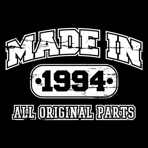 Best Made in 1994 All Original Parts T- Shirts