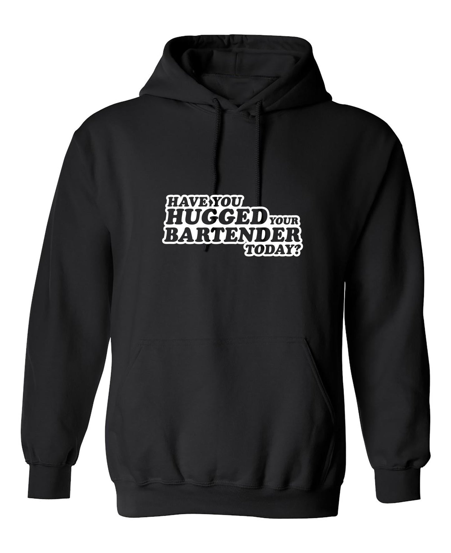 Funny T-Shirts design "Have You Hugged Your Bartender Today"