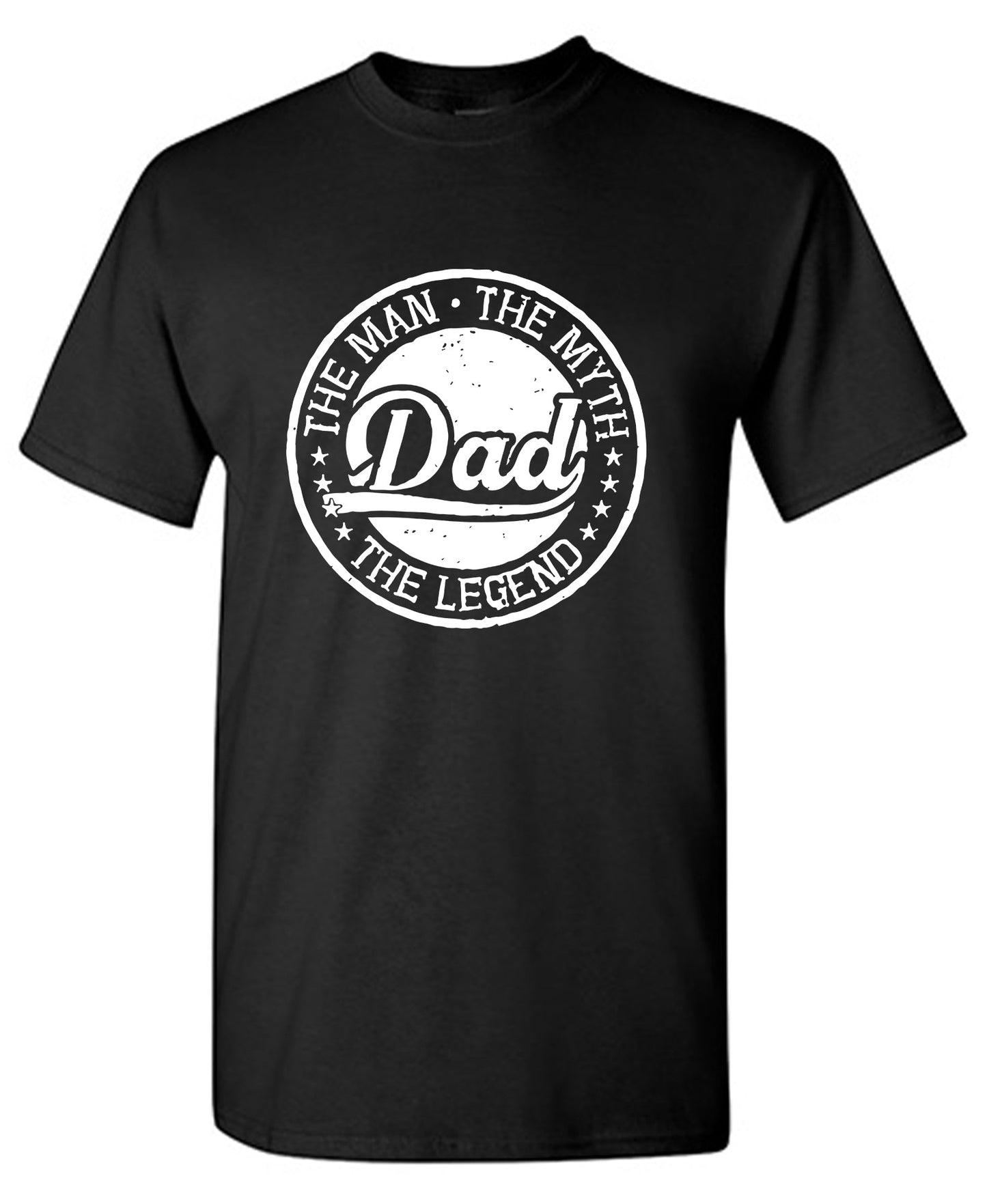 The Man, The Myth, The Legend, Dad Shirt