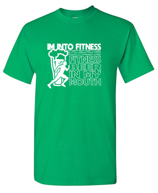 Im into Fitness, Fitness Beer in my Mouth