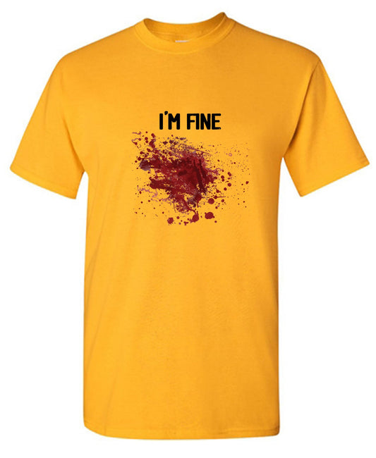 I'm Fine Blood Stains
