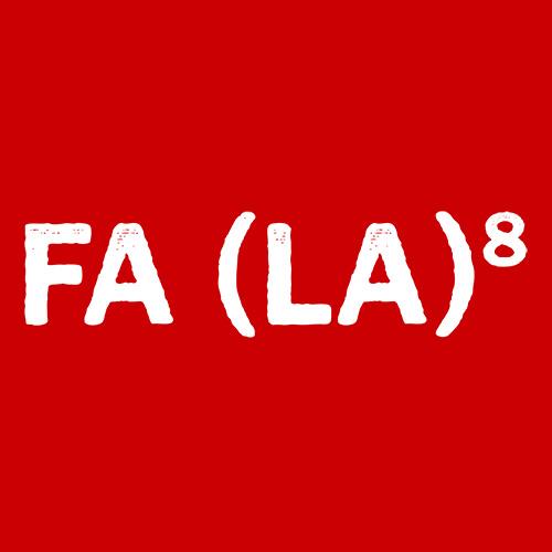 FA (LA)8 T-Shirt | Funny T-Shirt