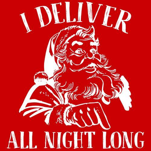 I Deliver All Night Long - Roadkill T Shirts