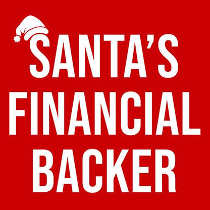 Santa's Financial Backer T-Shirt