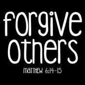 Forgive Others T-Shirts