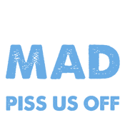 Don't Make Old People Mad We Don't Like Being Old Doesn't Take Much To P*ss Us Off - Roadkill T Shirts