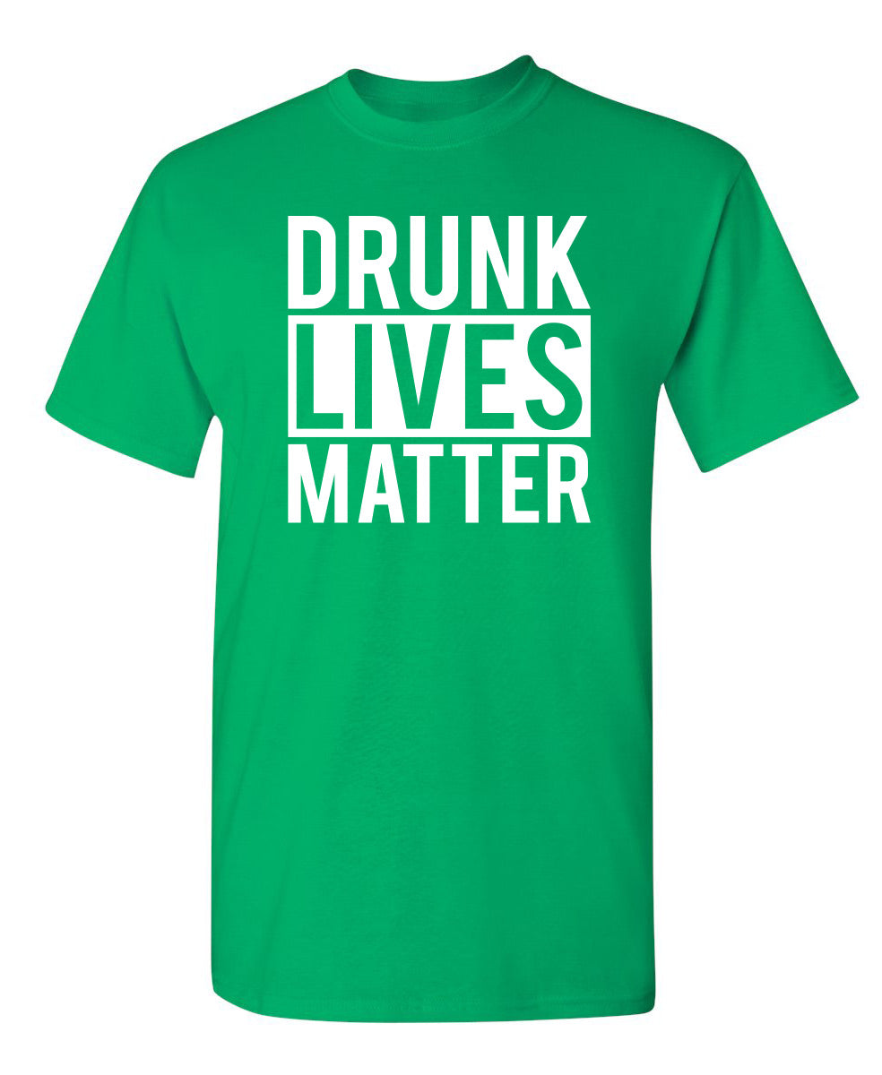 Drunk Lives Matter