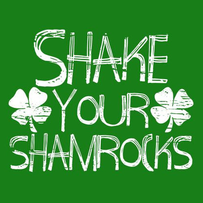 Shake Your Shamrocks T-Shirt