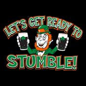 Let's Get Ready To Stumble T-Shirt