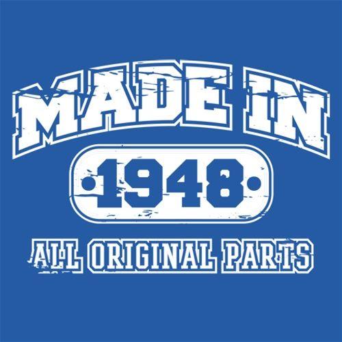 Made in 1948 All Original Parts T-Shirt