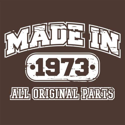 Made in 1973 All Original Parts T-Shirt