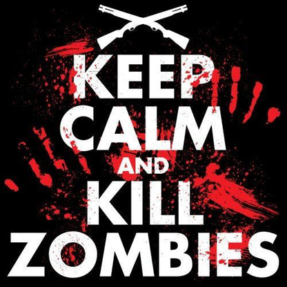 Keep Calm And Kill Zombies - Roadkill T Shirts
