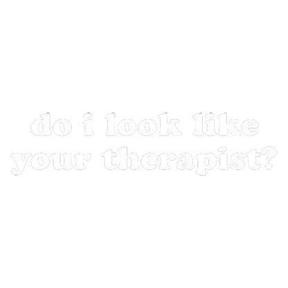 Roadkill T Shirts - Do I Look Like Your Therapist T-Shirt