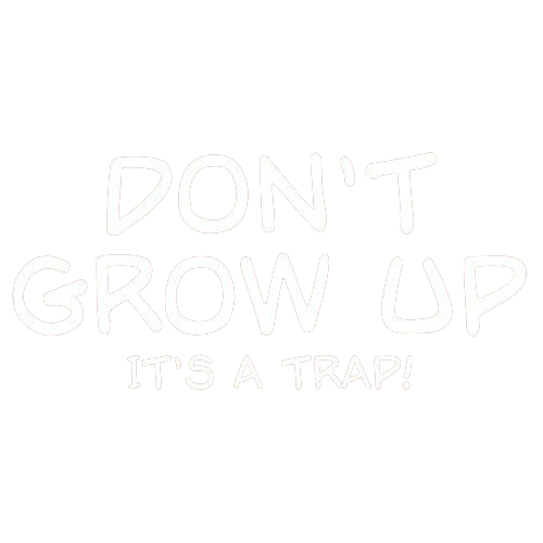 Don't Grow Up It's A Trap T-shirt