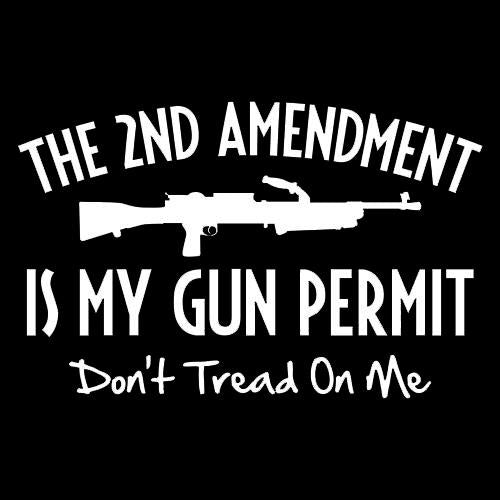 The 2nd Amdendment Is My Gun Permit Don't Tread On Me - Roadkill T Shirts