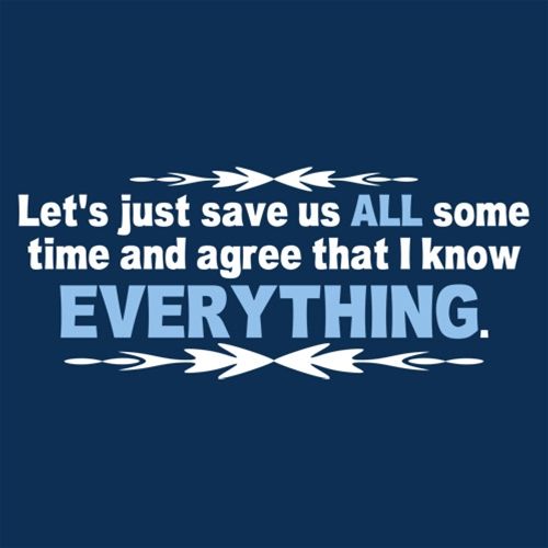 Let's Just Save Us Time And Agree That T-Shirt - Roadkill T Shirts
