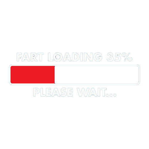 Fart Loading 35% - Please Wait - Roadkill T Shirts