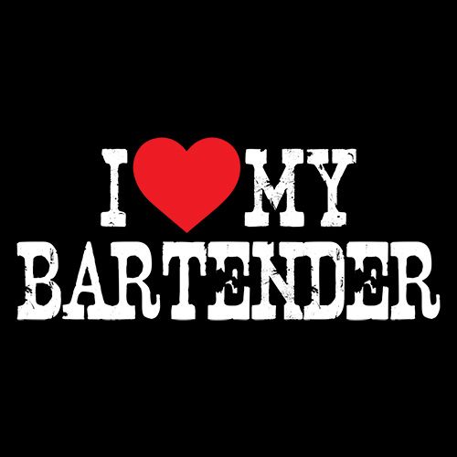 I Love My Bartender T-Shirt