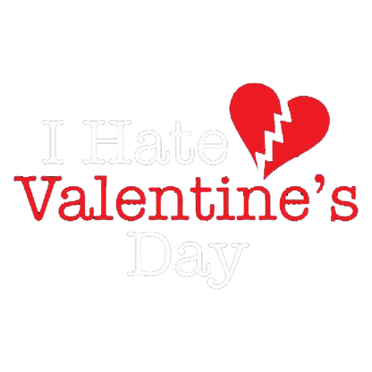 I Hate Valentines Day Tees