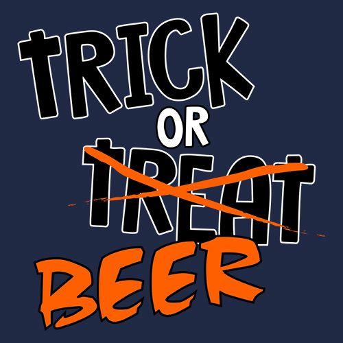 Trick Or Beer - Roadkill T Shirts