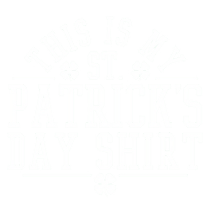 This Is My St Patrick's Day Tees