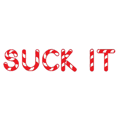 Suck It - Roadkill T Shirts
