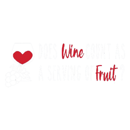 Does Wine Count As A Serving Of Fruit? - Roadkill T Shirts
