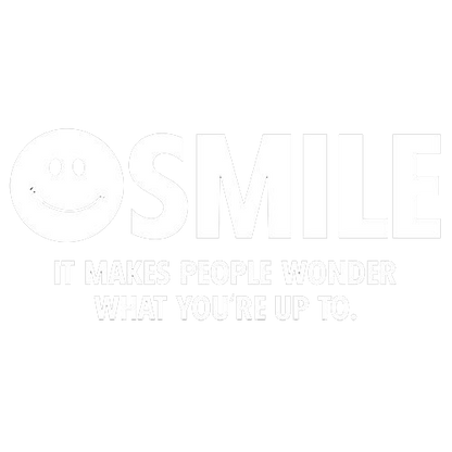 Smile It Makes People Wonder What You Are Up To - Roadkill T Shirts
