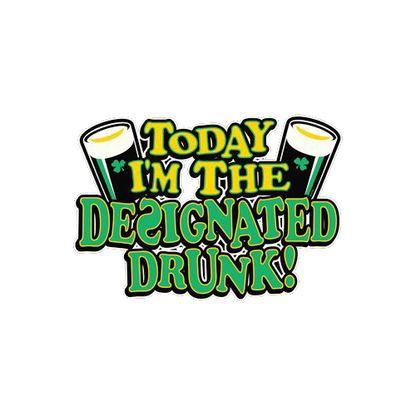 Today I'm The Designated Drunk - Roadkill T Shirts